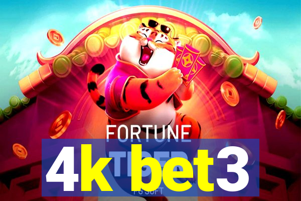 4k bet3